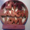 live love laugh live love laugh